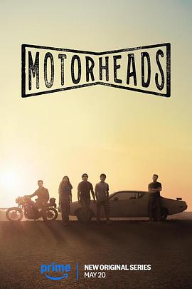 蓝莓视频《驱车向前 Motorheads》免费在线观看