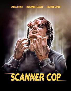 蕾丝视频《超能特警 Scanner Cop》免费在线观看